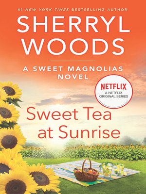 cover image of Sweet Tea At Sunrise